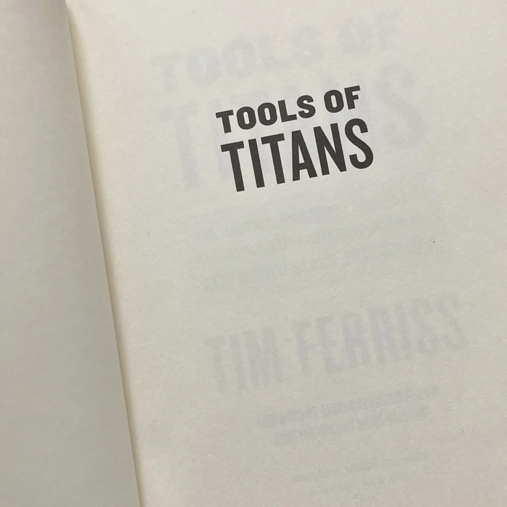 Tools of Titans By Tim Ferriss